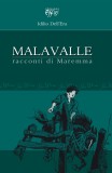 Malavalle · Racconti di Maremma