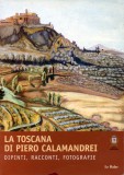 La Toscana di Piero Calamandrei
