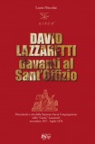 David Lazzaretti al Sant’Offizio