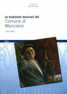 Le tradizioni musicali del Comune di Manciano