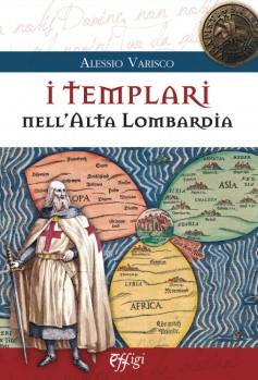 I Templari nell’Alta Lombardia