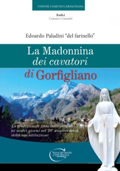 La Madonnina dei cavatori di Gorfigliano