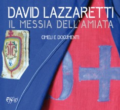David Lazzaretti · Il messia dell’Amiata