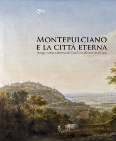 Montepulciano e la città eterna