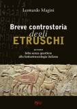 Breve controstoria degli Etruschi