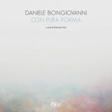 Daniele Bongiovanni · Con pura forma