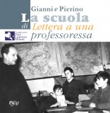 Gianni e Pierino · La scuola di Lettera a una professoressa