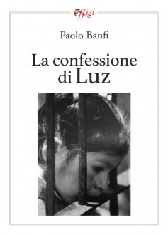 La confessione di Luz
