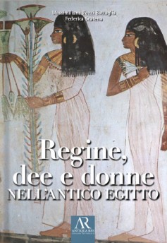 Regine, dee e donne nell’antico Egitto