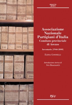 ANPI Comitato provinciale di Arezzo · Inventario (1944-2000)