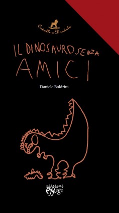 Il dinosauro senza amici