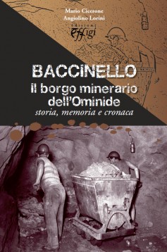 Baccinello · Il borgo minerario dell’Ominide