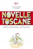 Novelle toscane dalla Maremma all’Amiata