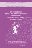 La psicologia della relazione di aiuto · La riscoperta della solidarietà umana