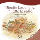 Ricette badenghe in tutte le salse