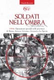 Soldati nell’ombra