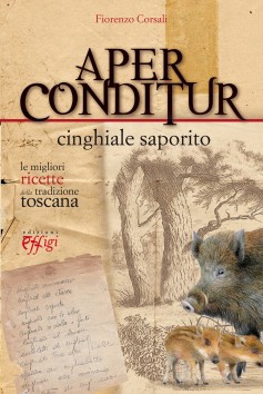 Aper conditur · Cinghiale saporito