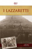 I Lazzaretti · Una dinastia nella bufera