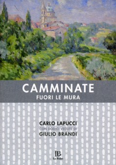 Camminate fuori le mura