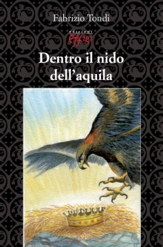 Dentro il nido dell’aquila