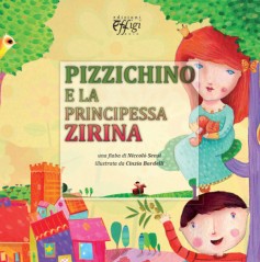 Pizzichino e la principessa Zirina