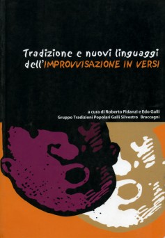 Tradizione e nuovi linguaggi dell’improvvisazione in versi