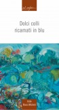 Dolci colli ricamati in blu