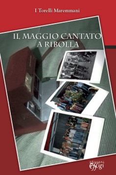 Il Maggio cantato a Ribolla