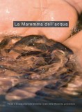 La maremma dell’acqua