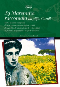 La maremma raccontata da Alfio Cavoli