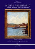 Monte Argentario · Storia, religione, pesca e curiosità