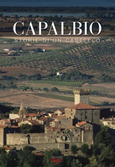 Capalbio · Storie di un castello