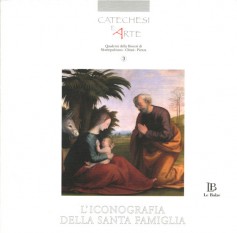 L’iconografia della Santa Famiglia