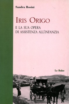 Iris Origo e la sua opera di assistenza all’infanzia