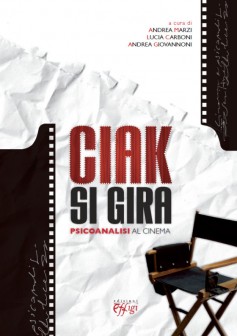 Ciak si gira · Psicoanalisi al cinema