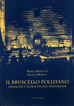 Il Bruscello Poliziano