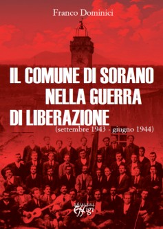 Il Comune di Sorano nella Guerra di Liberazione