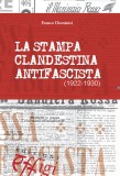 La stampa clandestina antifascista