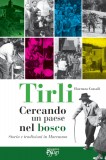 Tirli · Cercando un paese nel bosco