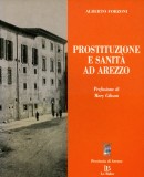 Prostituzione e sanità ad Arezzo