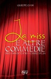 La miss e le altre commedie