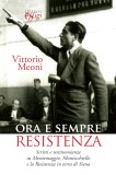 Ora e sempre resistenza