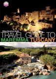 Travel guide to Maremma Tuscany