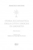 Storia ecclesiastica della città e Diocesi di Grosseto II