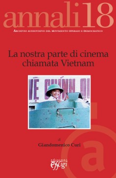 La nostra parte di cinema chiamata Vietnam