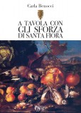 A tavola con gli Sforza di Santa Fiora