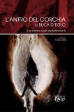 L’Antro del Corchia o Buca d’Eolo