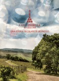 Col d’Orcia · Una storia secolare di Brunello