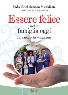 Essere felice nella famiglia oggi