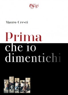 Prima che io dimentichi